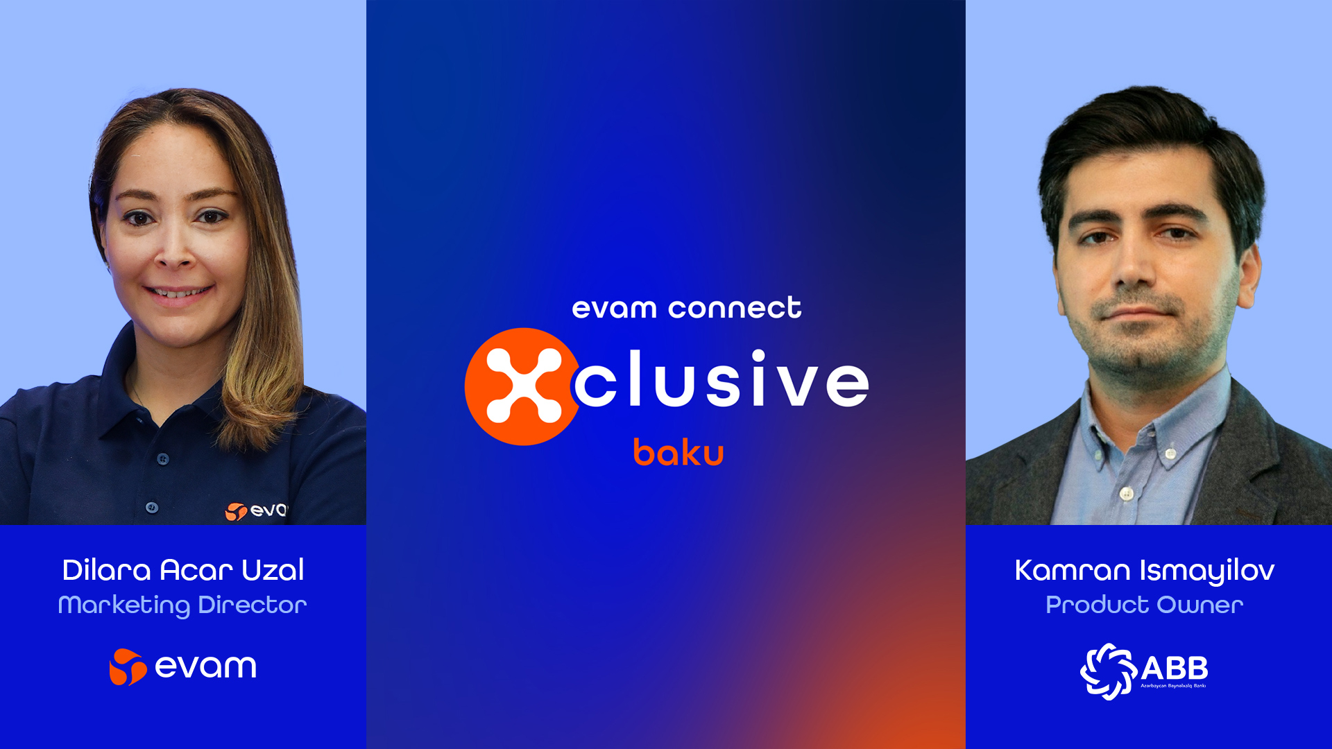Evam Xclusive Baku Dilara Acar & Kamran Ismayilov Marketing Innovation