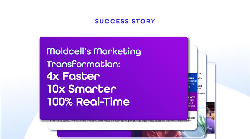 4× faster. 10× smarter. 100% real-time—Moldcell now turns every customer signal into the right action with Evam.